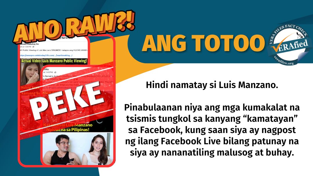 Hindi namatay si Luis Manzano. Pinabulaanan niya ang mga kumakalat na tsismis tungkol sa kanyang “kamatayan” sa Facebook, kung saan siya ay nagpost ng ilang Facebook Live bilang patunay na siya ay nananatiling malusog at buhay.