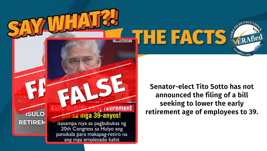 A Facebook post is claiming that incoming Sen. Tito Sotto will file a bill lowering the early retirement age to 39 years-old. This is false.