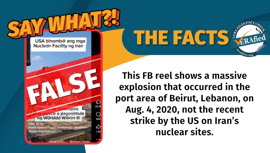 A Facebook reel misrepresented an old video of a massive explosion that occurred in Beirut, Lebanon, in 2020, and passed it off as the recent strike by the US on Iran's key nuclear sites.