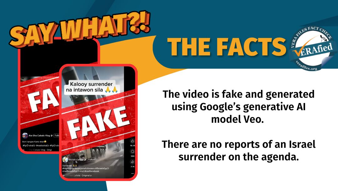 The video is fake and generated using Google’s generative AI model Veo. There are no reports of an Israel surrender on the agenda.