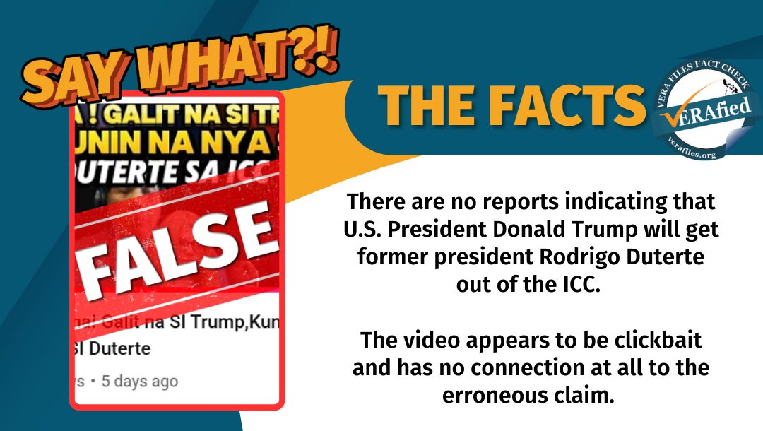 There are no reports indicating that U.S. President Donald Trump will get former president Rodrigo Duterte out of the ICC. The video appears to be clickbait and has no connection at all to the erroneous claim. 