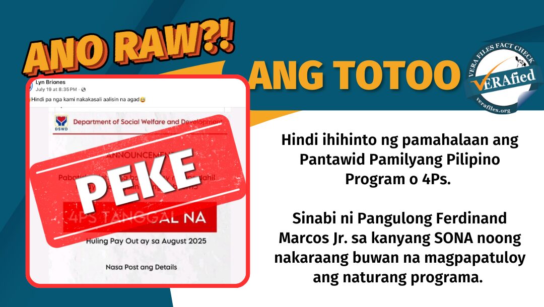 Hindi ihihinto ng pamahalaan ang Pantawid Pamilyang Pilipino Program o 4Ps. Sinabi ni Pangulong Ferdinand Marcos Jr. sa kanyang SONA noong nakaraang buwan na magpapatuloy ang naturang programa. 