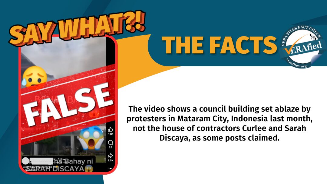 FACT CHECK: Discayas’ house NOT burned amid protests; clip shows building on fire in Indonesia