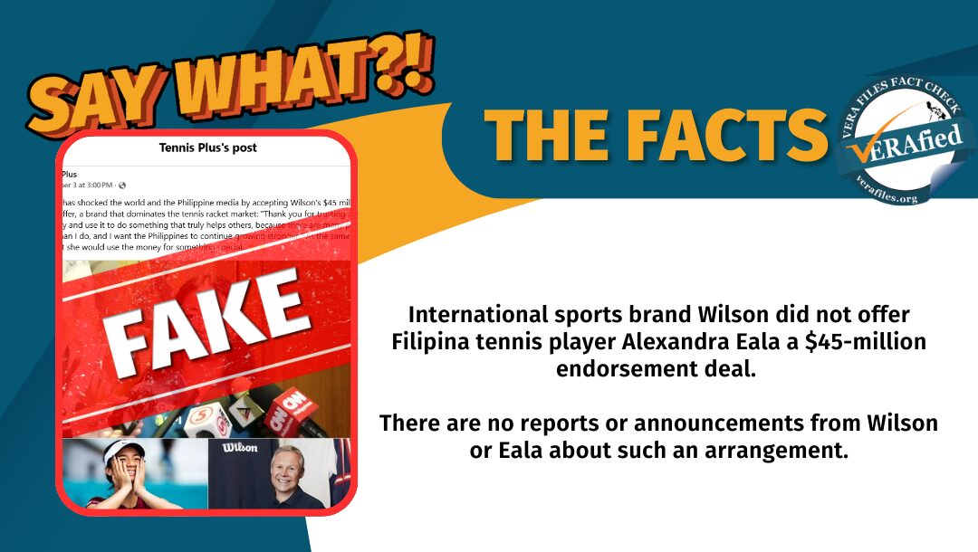 FACT CHECK: NO $45-M Wilson endorsement offer to Alex Eala