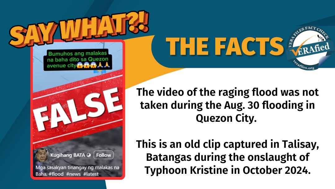 FACT CHECK: Old video MISREPRESENTS as Aug. 30 flooding in Quezon City