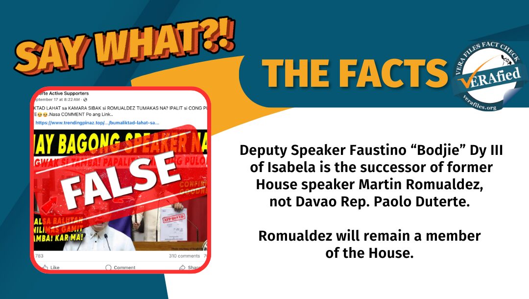 FACT CHECK: Faustino ‘Bodjie’ Dy is new House Speaker, NOT Paolo Duterte