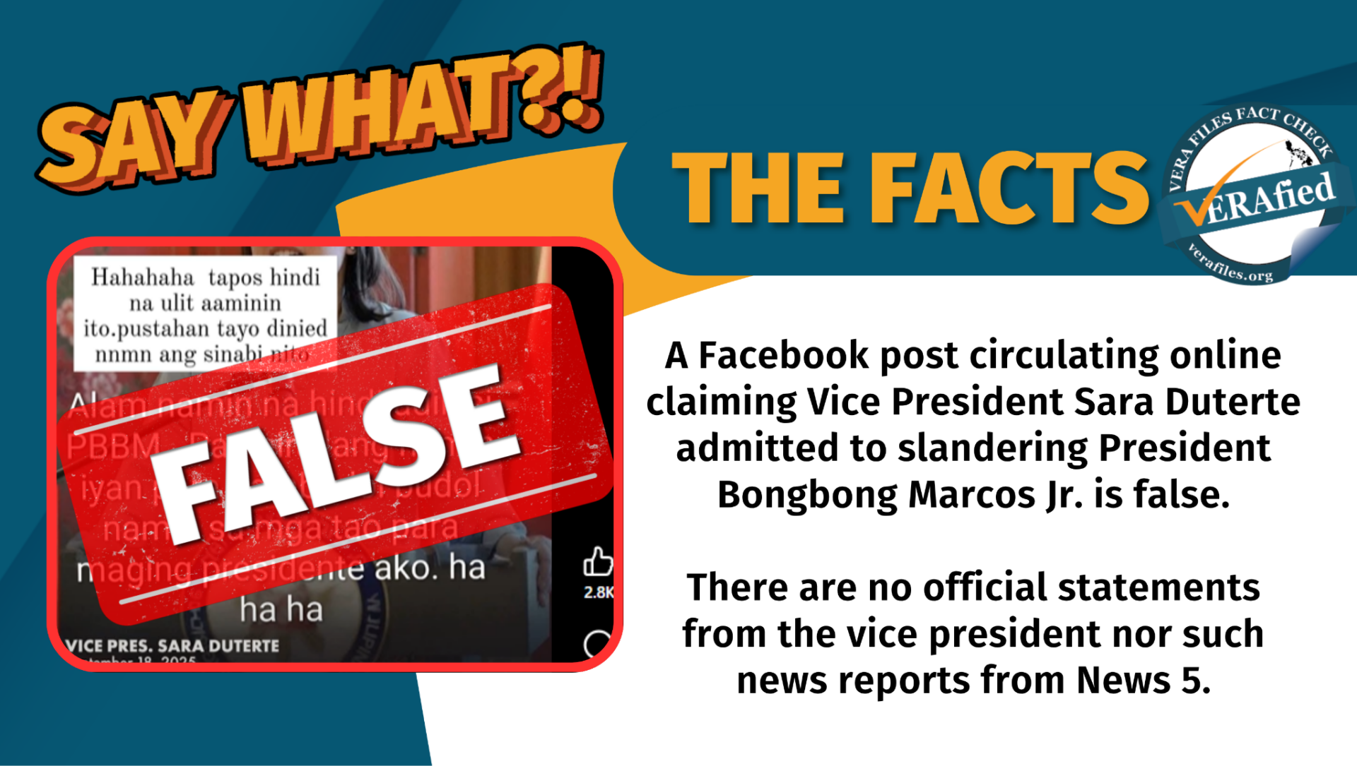 A Facebook post circulating online claiming Vice President Sara Duterte admitted to slandering President Bongbong Marcos Jr. is false. There are no official statements from the vice president nor such news reports from News 5.