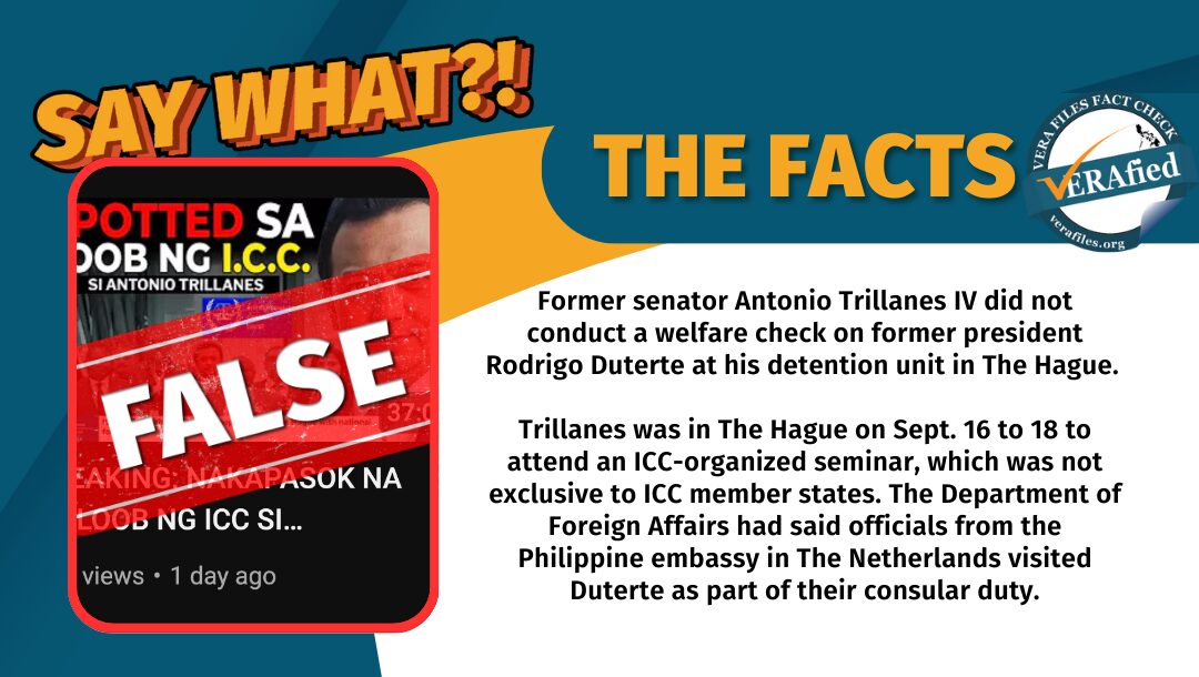 FACT CHECK: Trillanes DID NOT conduct welfare check on Duterte at ICC detention center