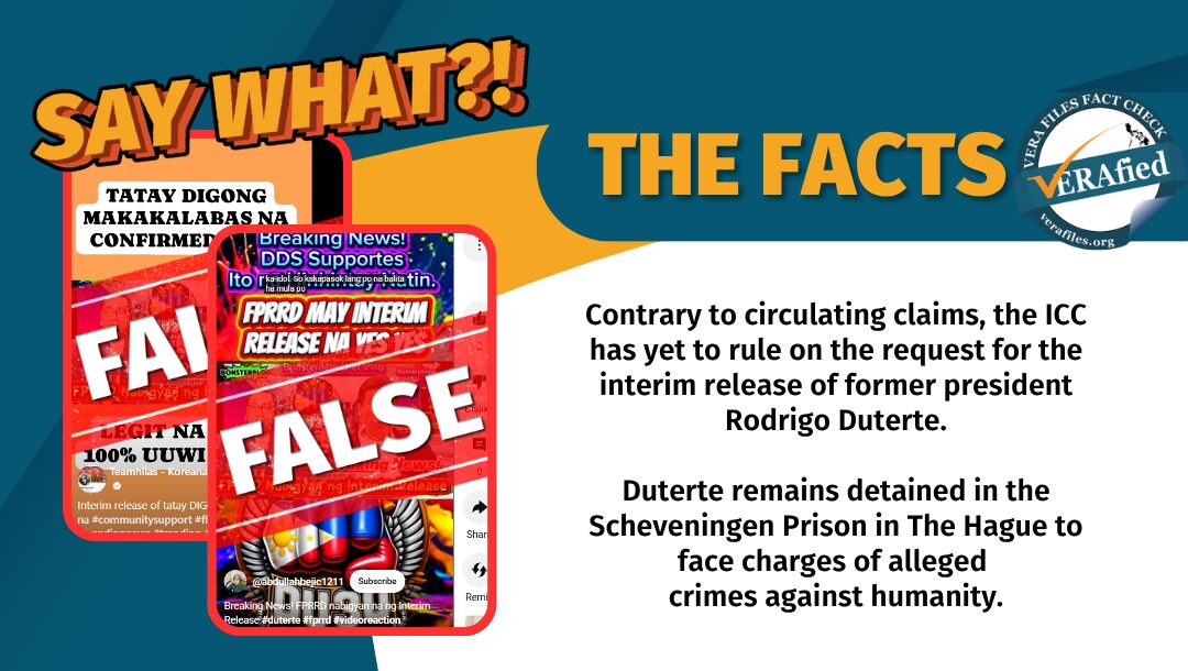FACT CHECK: Duterte NOT granted interim release by ICC