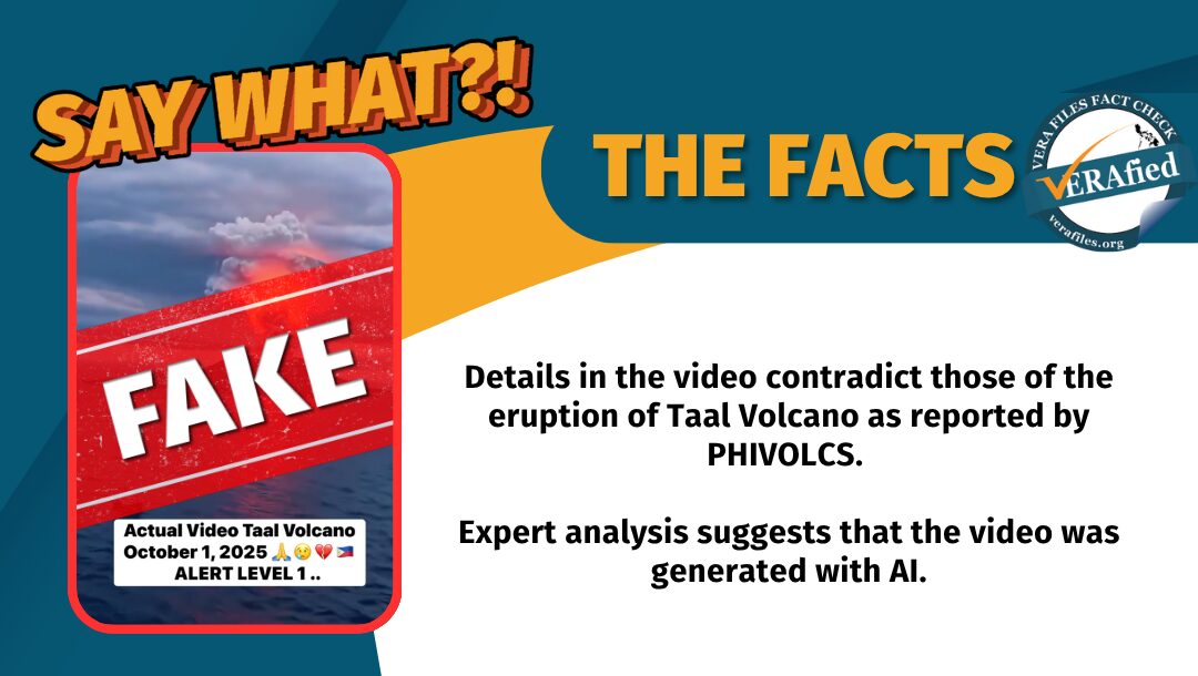 Details in the video contradict those of the eruption of Taal Volcano as reported by PHIVOLCS. Expert analysis suggests that the video was generated with AI.