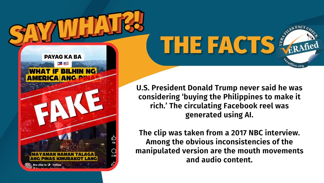 FACT CHECK: Video of Trump claiming to ‘buy PH’ is AI-MANIPULATED
