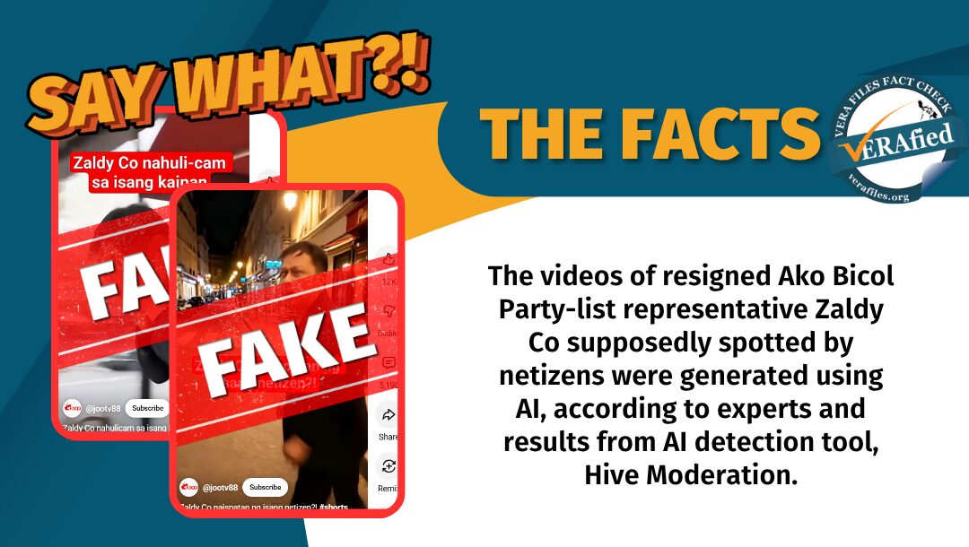 The videos of resigned Ako Bicol Party-list representative Zaldy Co supposedly spotted by netizens were generated using AI, according to experts and results from AI detection tool, Hive Moderation.