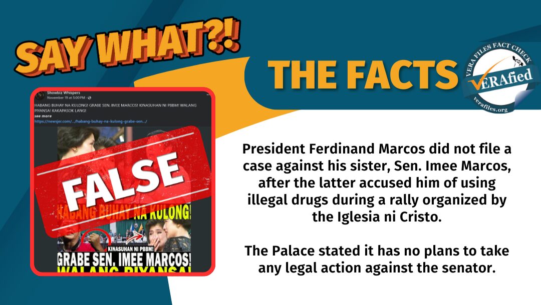 President Ferdinand Marcos did not file a case against his sister, Sen. Imee Marcos, who accused him of using illegal drugs during a rally organized by the Iglesia ni Cristo. The Palace stated it has no plans to take any legal action against the senator.