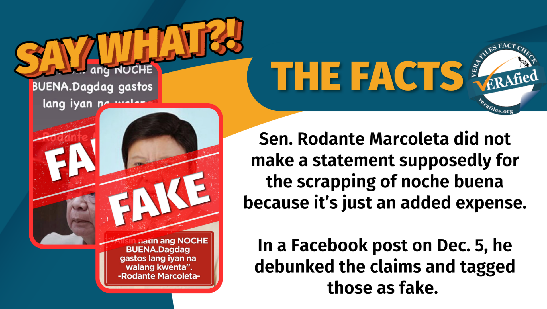 Sen. Rodante Marcoleta did not make a statement supposedly for the scrapping of noche buena because it’s just an added expense. In a Facebook post on Dec. 5, he debunked the claims and tagged those as fake. 
