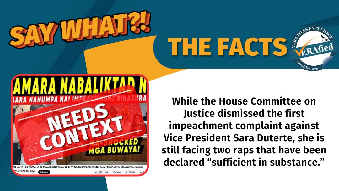 FACT CHECK: Posts on House junking impeachment raps against VP Sara NEEDS CONTEXT