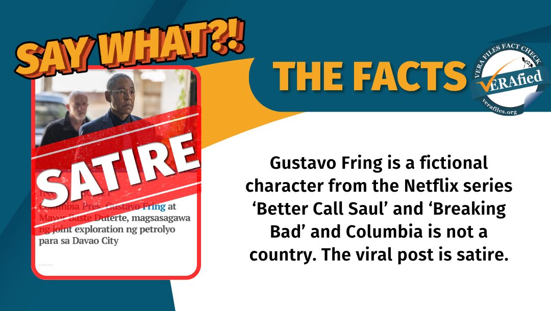 Gustavo Fring is a fictional character from the Netflix series ‘Better Call Saul’ and ‘Breaking Bad’ and Columbia is not a country. The viral post is satire.