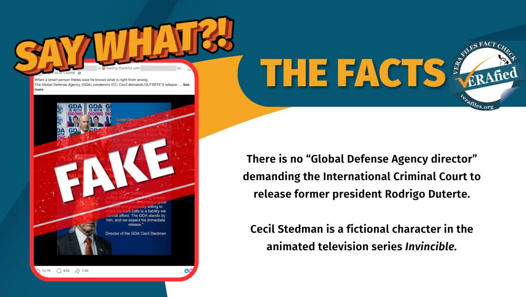There is no “Global Defense Agency director” demanding the International Criminal Court to release former president Rodrigo Duterte. Cecil Stedman is a fictional character in the animated television series Invincible.