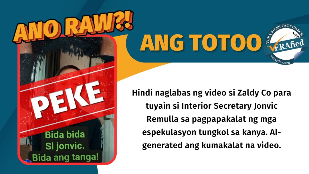 Hindi naglabas ng video si Zaldy Co para tuyain si Interior Secretary Jonvic Remulla sa pagpapakalat ng mga espekulasyon tungkol sa kanya. AI-generated ang kumakalat na video.