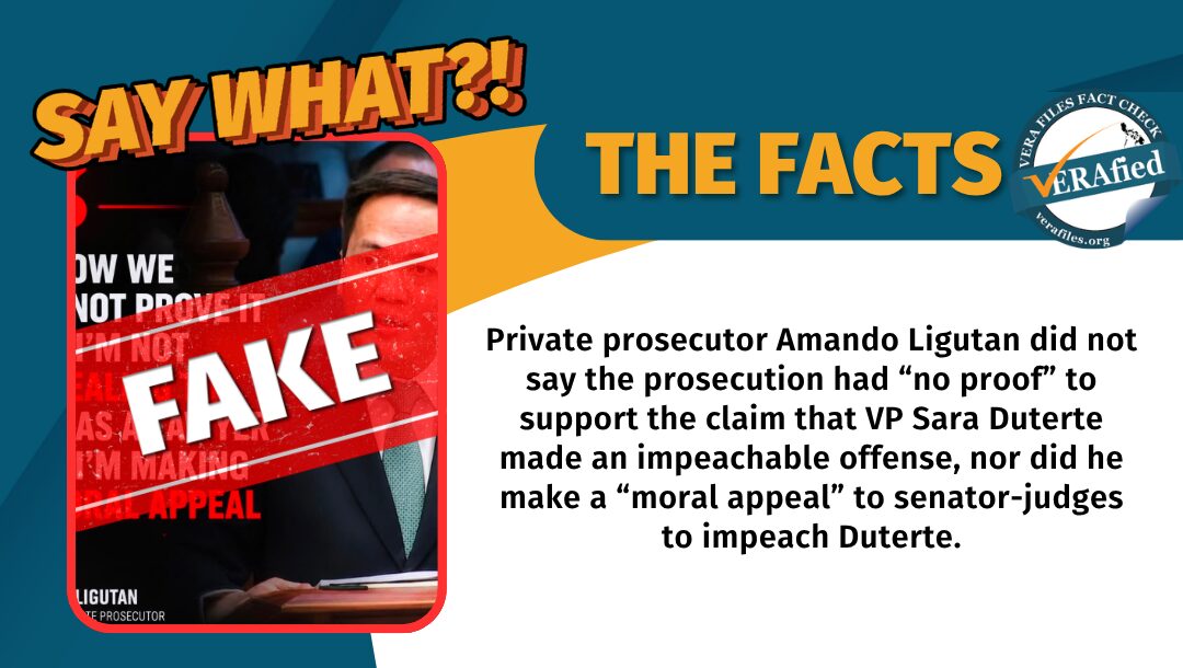 FACT CHECK: NO ‘moral appeal’ from Ligutan at Sara Duterte impeachment trial