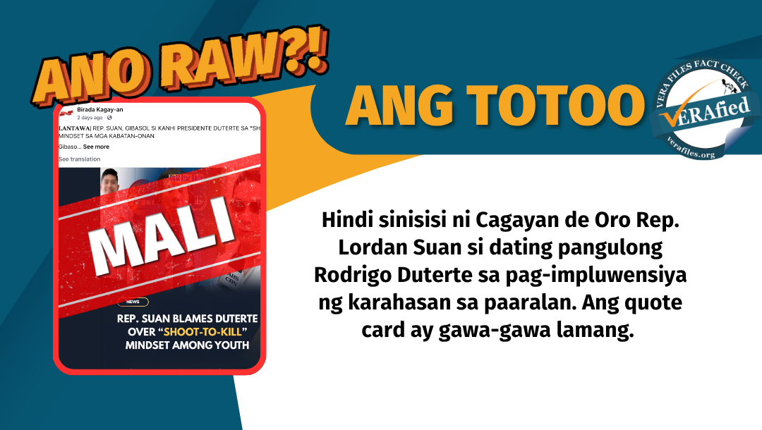 FACT CHECK: Suan did NOT blame Duterte for influencing youth violence