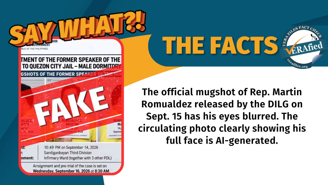 The official mugshot of Rep. Martin Romualdez released by the DILG on Sept. 15 has his eyes blurred. The circulating photo clearly showing his full face is AI-generated.