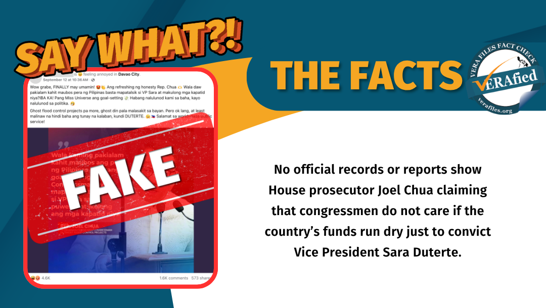 FACT CHECK: Chua quote on ‘drying up the country’s funds just to impeach VP Sara’ FAKE
