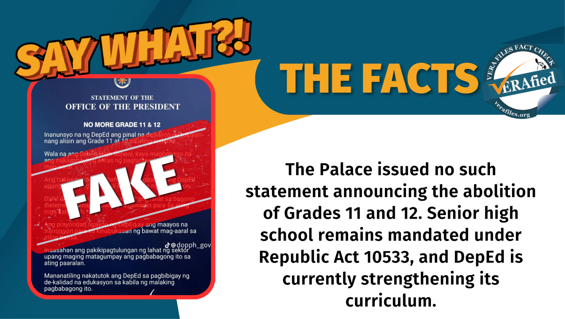 The Palace issued no such statement announcing the abolition of Grades 11 and 12. Senior high school remains mandated under Republic Act 10533, and DepEd is currently strengthening its curriculum.